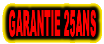 Garantie 25 ans